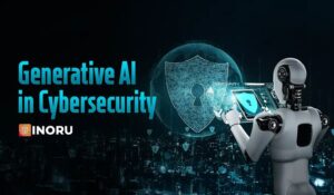 What is the Importance of Generative AI in Cybersecurity to Play in Strengthening Defence Systems